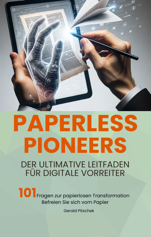 Paperless Pioneers: 101 Fragen zur papierlosen Transformation